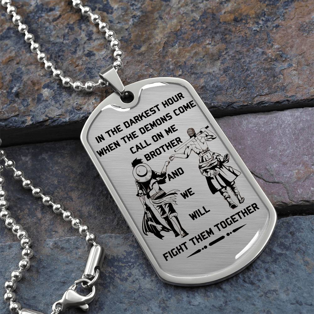 One Piece - Call On Me Brother - Monkey D. Luffy - Roronoa Zoro - One Piece Dog Tag - Military Ball Chain - Luxury Dog Tag