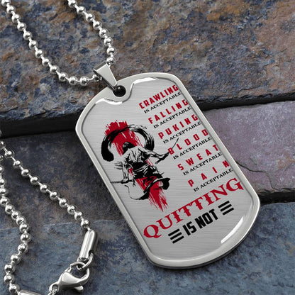 Samurai - Quitting Is Not - Bushido - Katana - Ronin - Samurai Dog Tag - Military Ball Chain - Luxury Dog Tag