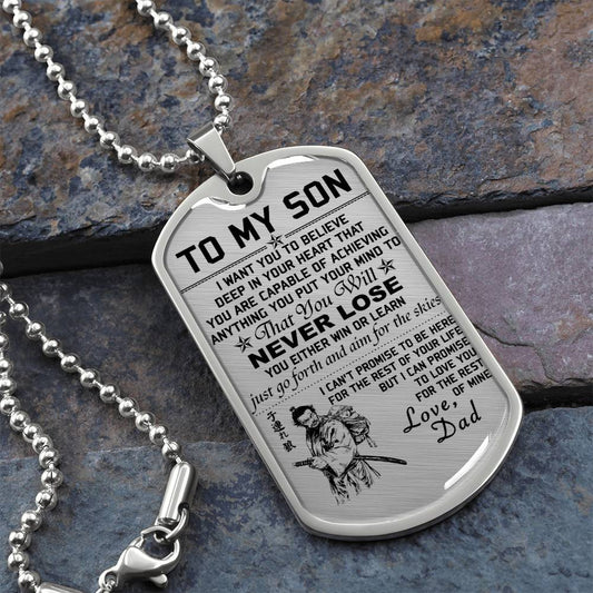 Samurai - Dad To Son - Never Lose - Bushido - Katana - Ronin - Miyamoto Musashi - Samurai Dog Tag - Military Ball Chain - Luxury Dog Tag