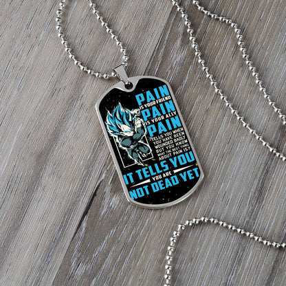 Dragon Ball - PAIN - You Are Not Dead Yet - Vegeta - Supper Saiyan Blue - Galaxy- Black Dog Tag - Dragon Ball Dog Tag - Military Ball Chain - Luxury Dog Tag