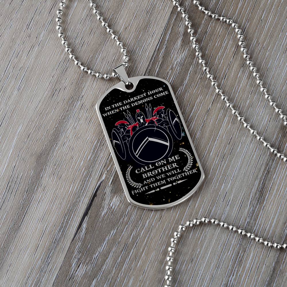 Warrior - Call On Me Brother - Sparta - Spartan - Galaxy - Black Dog Tag - Warrior Dog Tag - Military Ball Chain - Luxury Dog Tag