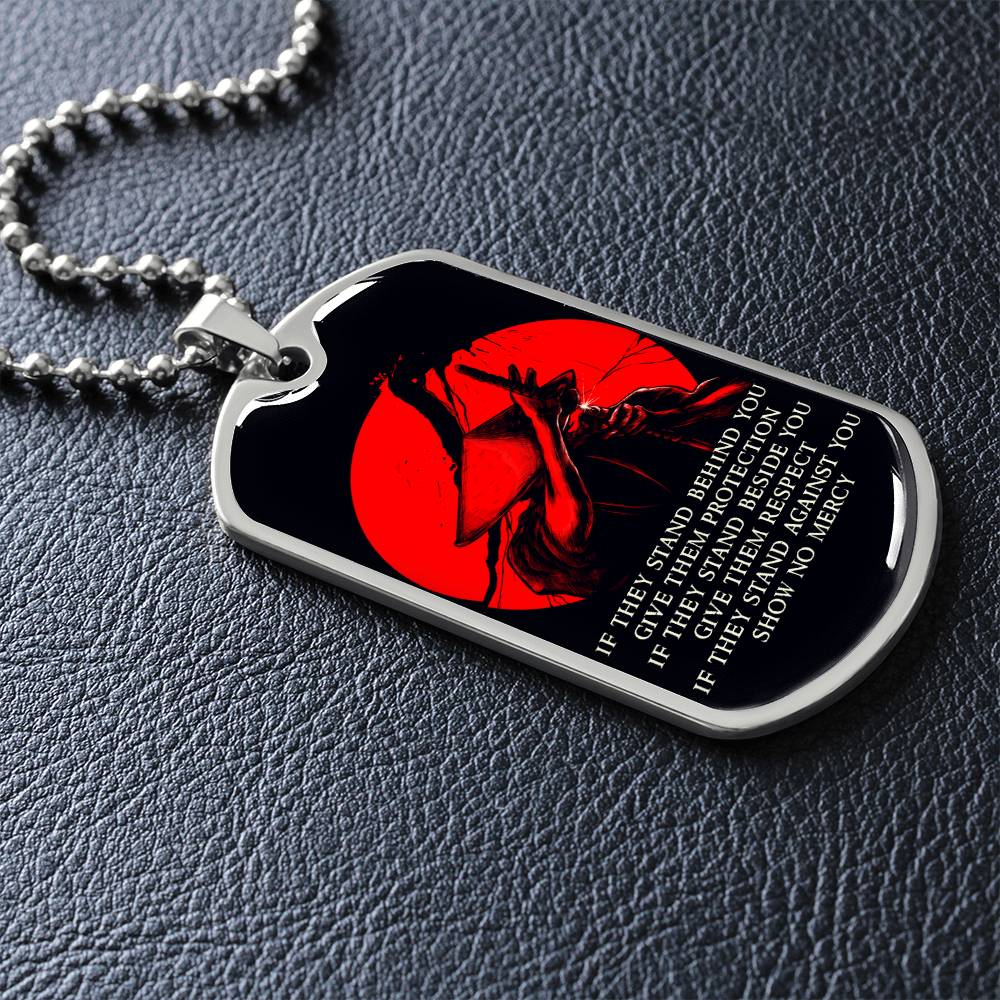 Samurai - IF - Show No Mercy - Bushido - Katana - Ronin - Black Dog Tag - Samurai Dog Tag - Military Ball Chain - Luxury Dog Tag