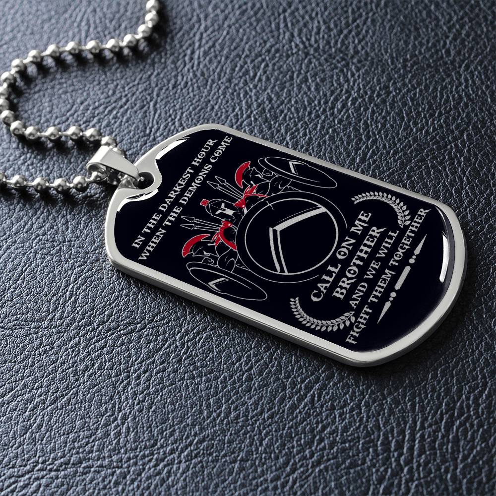 Warrior - Call On Me Brother - Sparta - Spartan - Black Dog Tag - Warrior Dog Tag - Military Ball Chain - Luxury Dog Tag