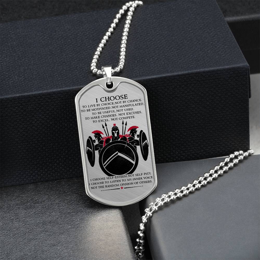 Warrior - I Choose - Sparta - Spartan - Warrior Dog Tag - Military Ball Chain - Luxury Dog Tag