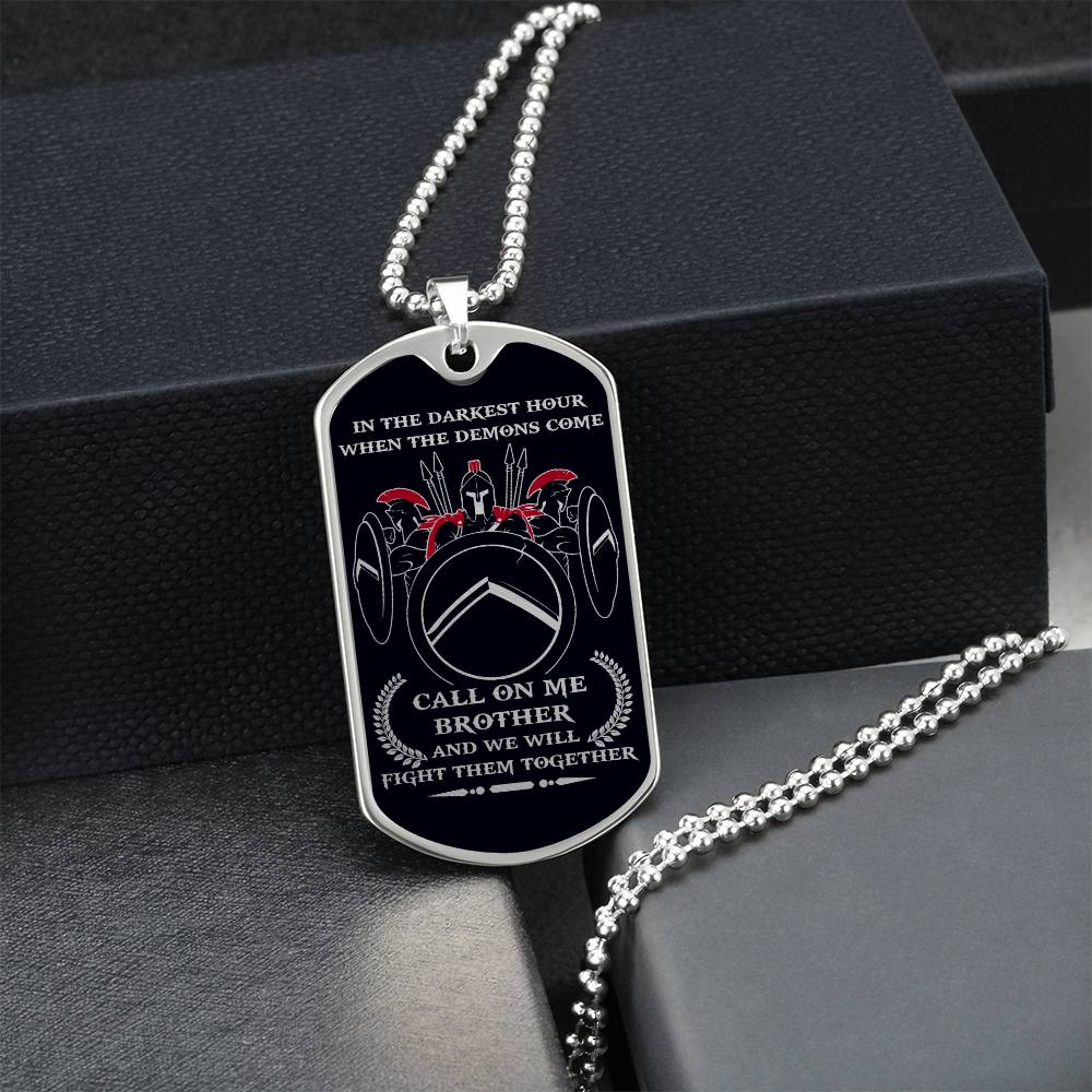 Warrior - Call On Me Brother - Sparta - Spartan - Black Dog Tag - Warrior Dog Tag - Military Ball Chain - Luxury Dog Tag
