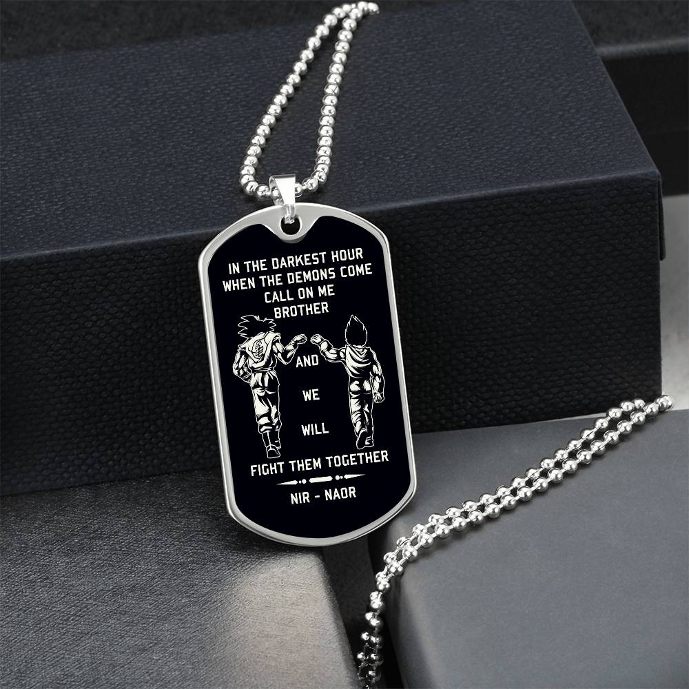 TAH3852 - Dragon Ball - Call On Me Brother - Goku - Vegeta - Black Dog Tag - Dragon Ball Dog Tag - Military Ball Chain - Luxury Dog Tag