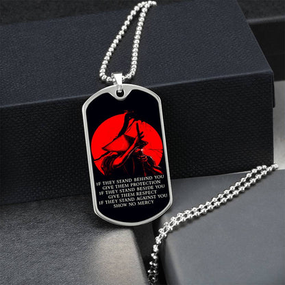 Samurai - IF - Show No Mercy - Bushido - Katana - Ronin - Black Dog Tag - Samurai Dog Tag - Military Ball Chain - Luxury Dog Tag