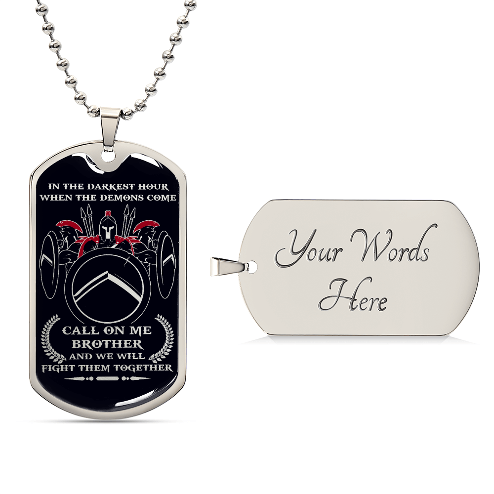 Warrior - Call On Me Brother - Sparta - Spartan - Black Dog Tag - Warrior Dog Tag - Military Ball Chain - Luxury Dog Tag