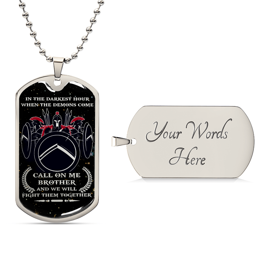 Warrior - Call On Me Brother - Sparta - Spartan - Galaxy - Black Dog Tag - Warrior Dog Tag - Military Ball Chain - Luxury Dog Tag