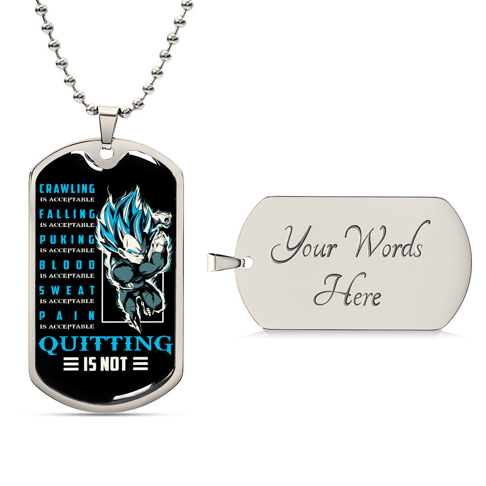 Dragon Ball - Quitting Is Not 2 - Vegeta - Supper Saiyan Blue - Black Dog Tag - Dragon Ball Dog Tag - Military Ball Chain - Luxury Dog Tag