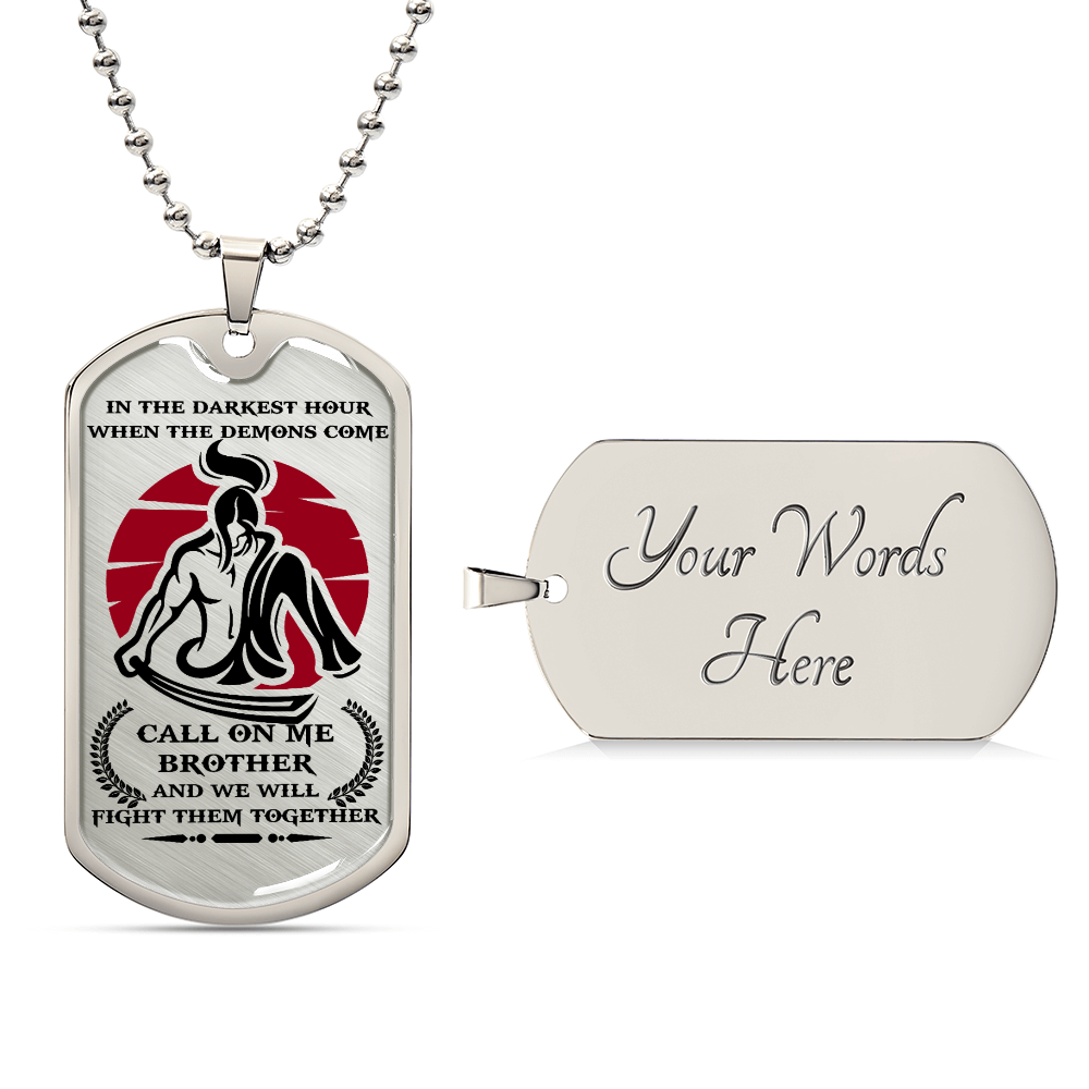 Samurai - Call On me Brother 2 - Bushido - Katana - Ronin - Miyamoto Musashi - Samurai Dog Tag - Military Ball Chain - Luxury Dog Tag