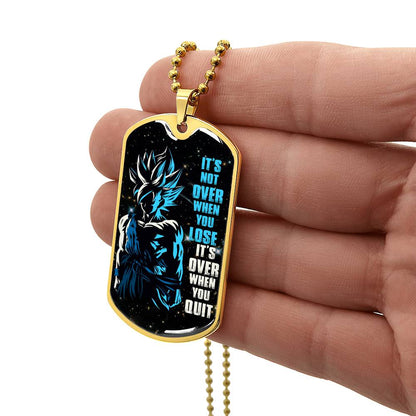 Dragon Ball - It's Not Over When You Lose - Goku - Supper Saiyan Blue - Galaxy - Black Dog Tag - Dragon Ball Dog Tag - Military Ball Chain - Luxury Dog Tag