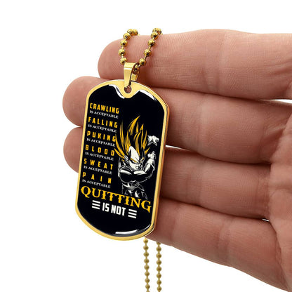 Dragon Ball - Quitting Is Not - Vegeta - Supper Saiyan - Black Dog Tag - Dragon Ball Dog Tag - Military Ball Chain - Luxury Dog Tag