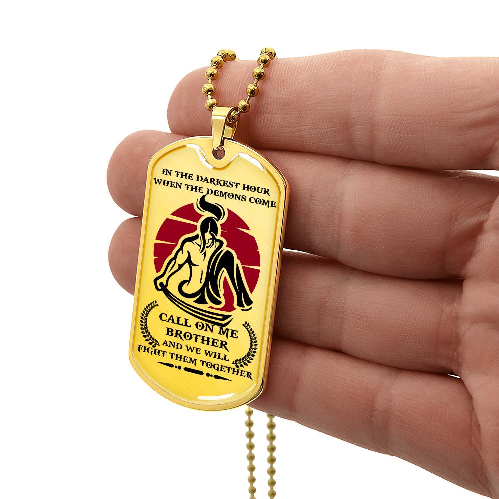Samurai - Call On me Brother 2 - Bushido - Katana - Ronin - Miyamoto Musashi - Samurai Dog Tag - Military Ball Chain - Luxury Dog Tag
