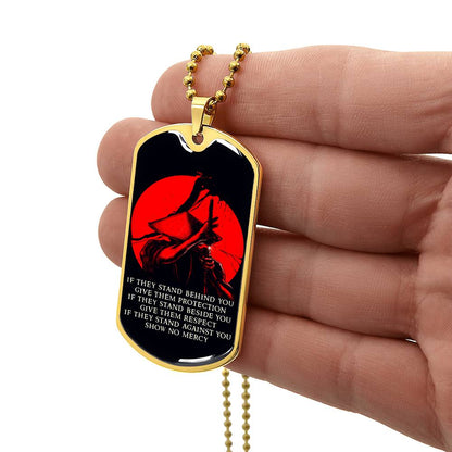 Samurai - IF - Show No Mercy - Bushido - Katana - Ronin - Black Dog Tag - Samurai Dog Tag - Military Ball Chain - Luxury Dog Tag