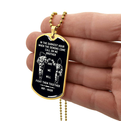TAH3852 - Dragon Ball - Call On Me Brother - Goku - Vegeta - Black Dog Tag - Dragon Ball Dog Tag - Military Ball Chain - Luxury Dog Tag