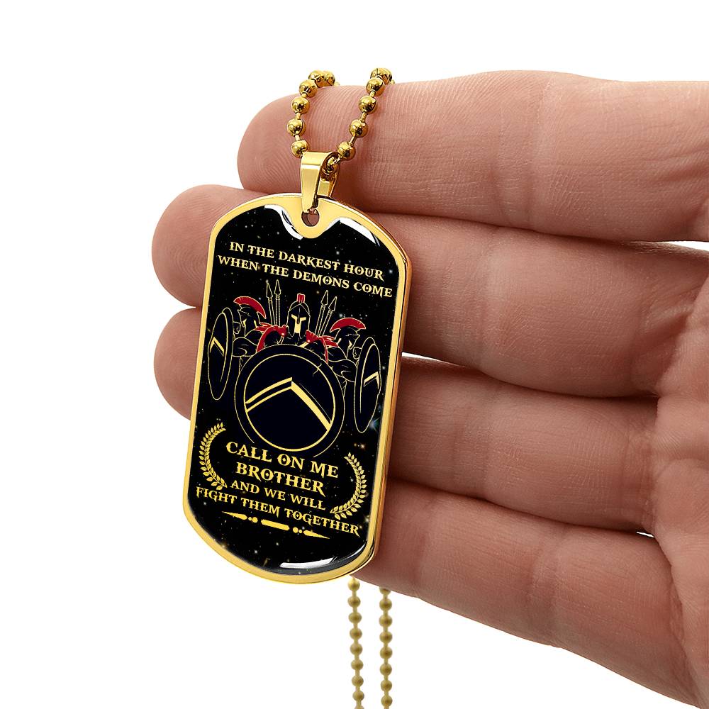 Warrior - Call On Me Brother - Sparta - Spartan - Galaxy - Black Dog Tag - Warrior Dog Tag - Military Ball Chain - Luxury Dog Tag