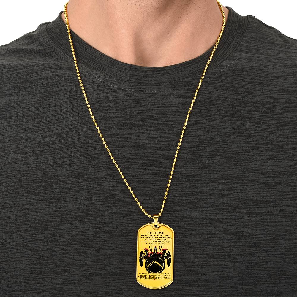 Warrior - I Choose - Sparta - Spartan - Warrior Dog Tag - Military Ball Chain - Luxury Dog Tag
