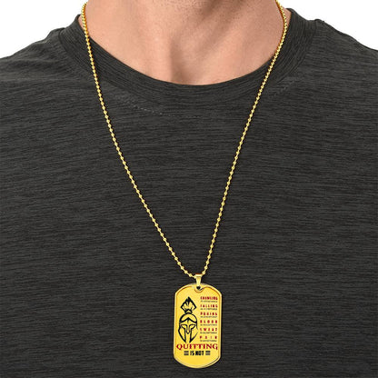 Warrior - Quitting Is Not - Sparta - Spartan - Warrior Dog Tag - Military Ball Chain - Luxury Dog Tag