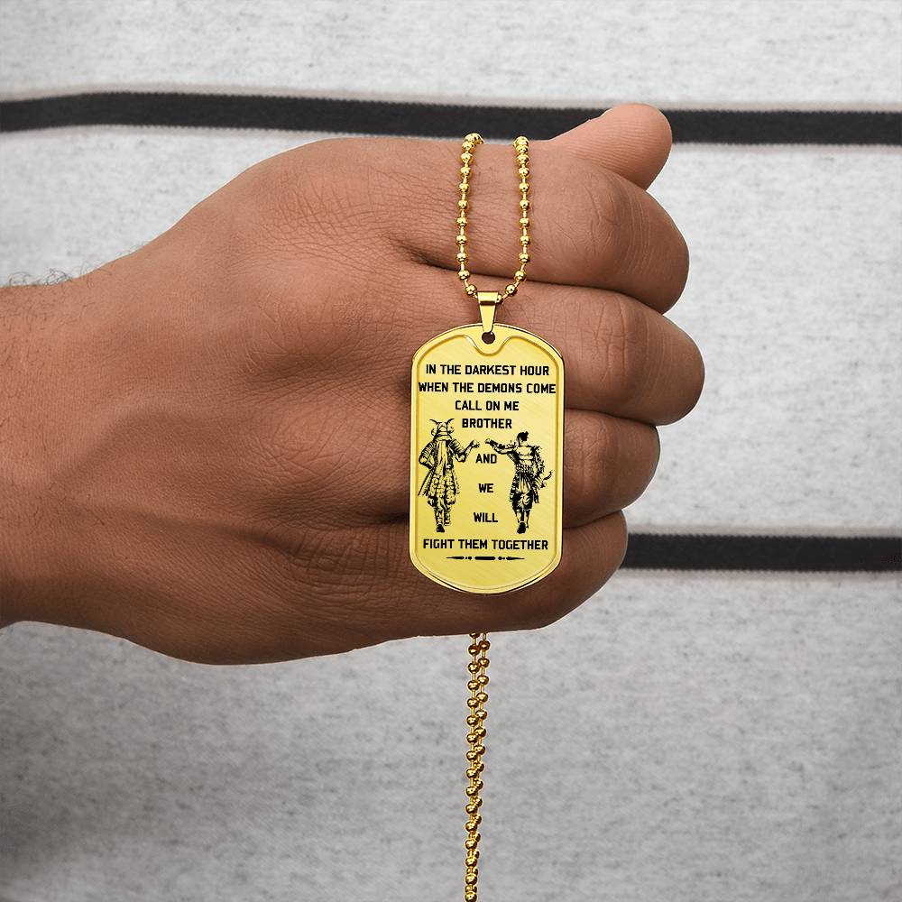 Samurai - Call On me Brother - Bushido - Katana - Ronin - Miyamoto Musashi - Samurai Dog Tag - Military Ball Chain - Luxury Dog Tag