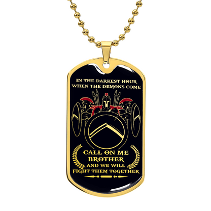 Warrior - Call On Me Brother - Sparta - Spartan - Black Dog Tag - Warrior Dog Tag - Military Ball Chain - Luxury Dog Tag