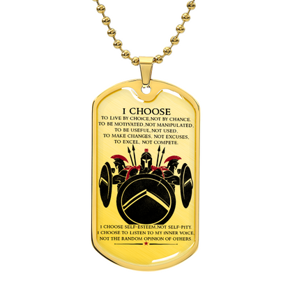 Warrior - I Choose - Sparta - Spartan - Warrior Dog Tag - Military Ball Chain - Luxury Dog Tag