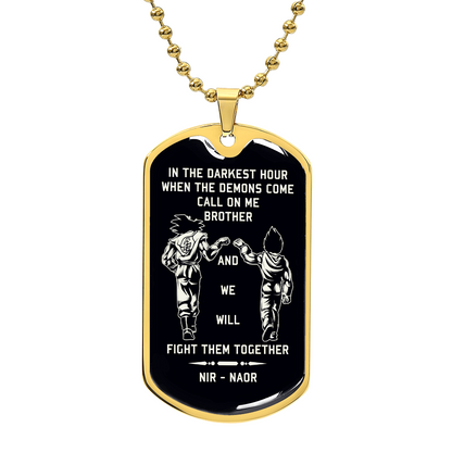 TAH3852 - Dragon Ball - Call On Me Brother - Goku - Vegeta - Black Dog Tag - Dragon Ball Dog Tag - Military Ball Chain - Luxury Dog Tag