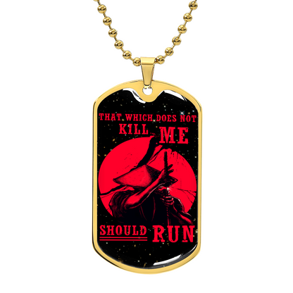 Samurai - That Which Does Not Kill Me - Should Run - Bushido - Katana - Ronin - Galaxy - Black Dog Tag - Samurai Dog Tag - Military Ball Chain - Luxury Dog Tag