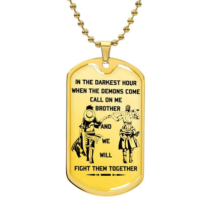 One Piece - Call On Me Brother - Monkey D. Luffy - Roronoa Zoro - One Piece Dog Tag - Military Ball Chain - Luxury Dog Tag