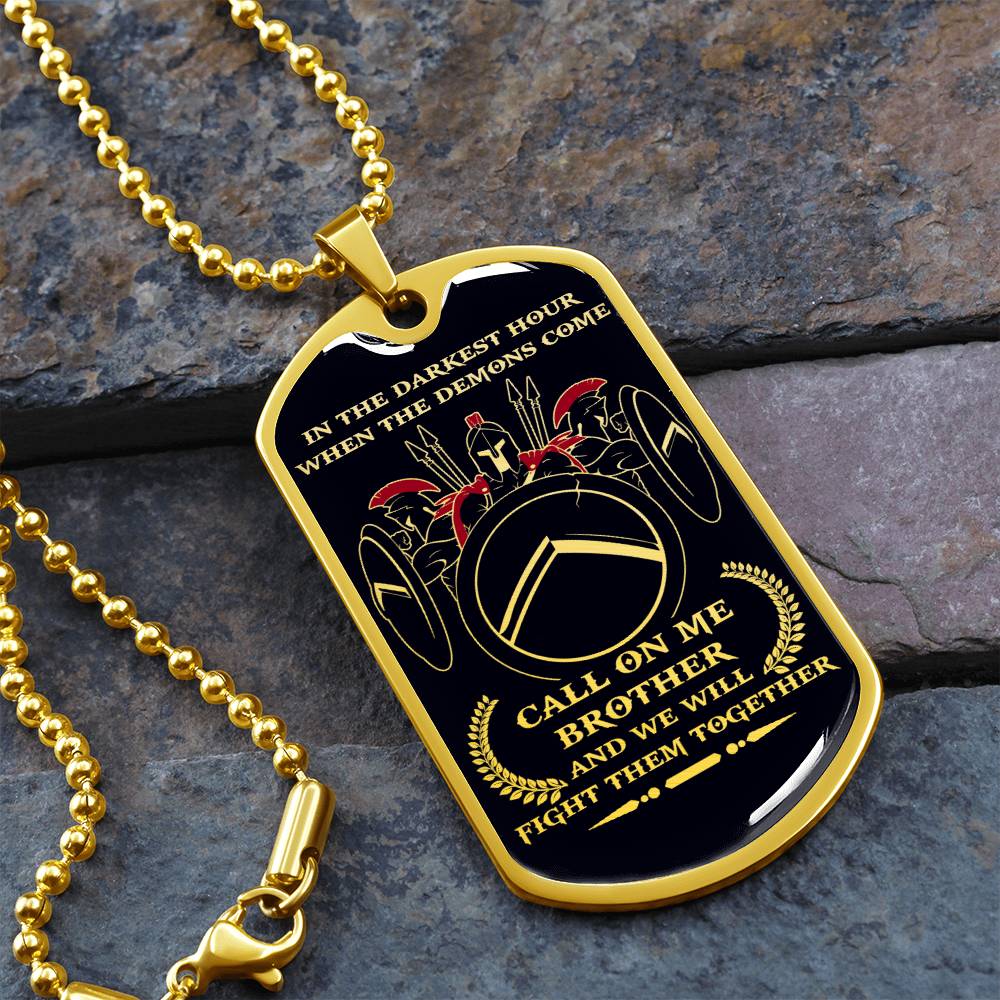 Warrior - Call On Me Brother - Sparta - Spartan - Black Dog Tag - Warrior Dog Tag - Military Ball Chain - Luxury Dog Tag