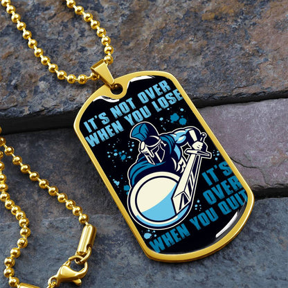 Warrior - It's not Over When You Lose - It's Over When You Quit - Sparta - Spartan - Black Dog Tag - Warrior Dog Tag - Military Ball Chain - Luxury Dog Tag