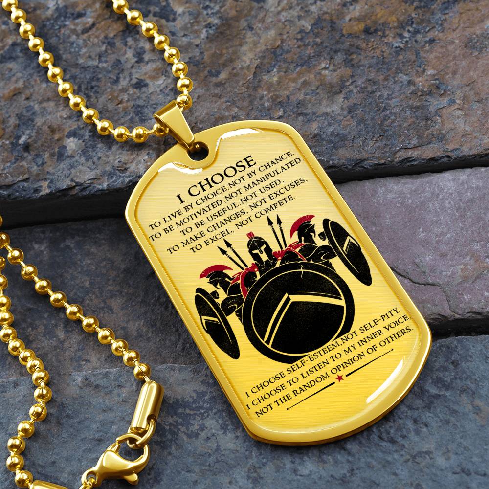 Warrior - I Choose - Sparta - Spartan - Warrior Dog Tag - Military Ball Chain - Luxury Dog Tag
