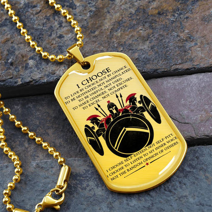 Warrior - I Choose - Sparta - Spartan - Warrior Dog Tag - Military Ball Chain - Luxury Dog Tag