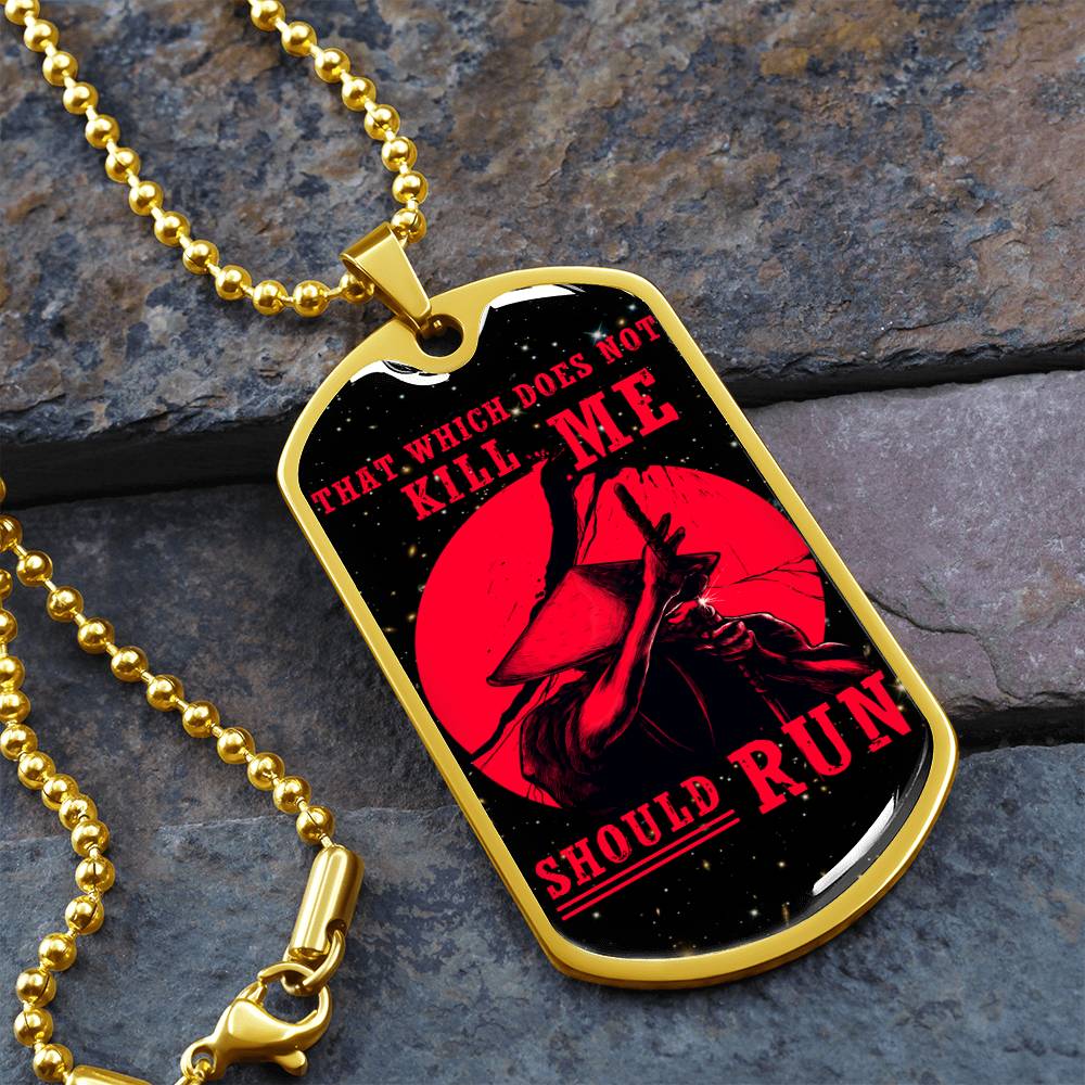Samurai - That Which Does Not Kill Me - Should Run - Bushido - Katana - Ronin - Galaxy - Black Dog Tag - Samurai Dog Tag - Military Ball Chain - Luxury Dog Tag