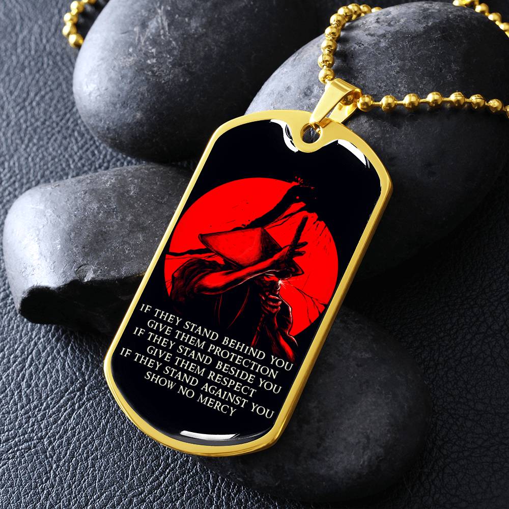 Samurai - IF - Show No Mercy - Bushido - Katana - Ronin - Black Dog Tag - Samurai Dog Tag - Military Ball Chain - Luxury Dog Tag