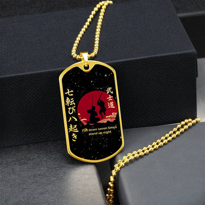 Samurai - Fall Down Seven Times Stand Up Eight - Bushido - Katana - Ronin - Galaxy - Black Dog Tag - Samurai Dog Tag - Military Ball Chain - Luxury Dog Tag