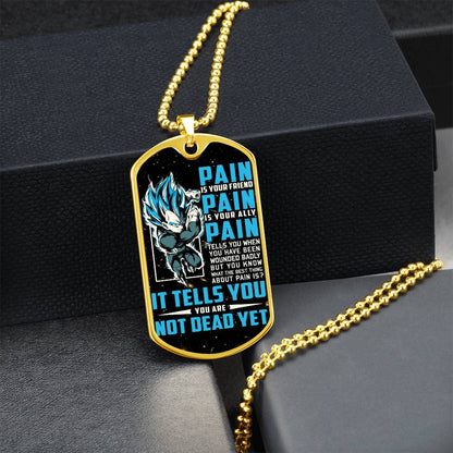 Dragon Ball - PAIN - You Are Not Dead Yet - Vegeta - Supper Saiyan Blue - Galaxy- Black Dog Tag - Dragon Ball Dog Tag - Military Ball Chain - Luxury Dog Tag