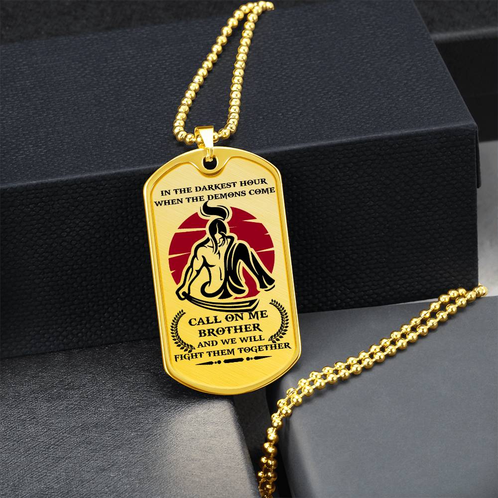 Samurai - Call On me Brother 2 - Bushido - Katana - Ronin - Miyamoto Musashi - Samurai Dog Tag - Military Ball Chain - Luxury Dog Tag