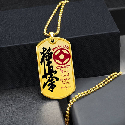 Karate - Your Mind Is Your Best Weapon - Kyokushin Karate - Karate Dog Tag - Military Ball Chain - Luxury Dog Tag