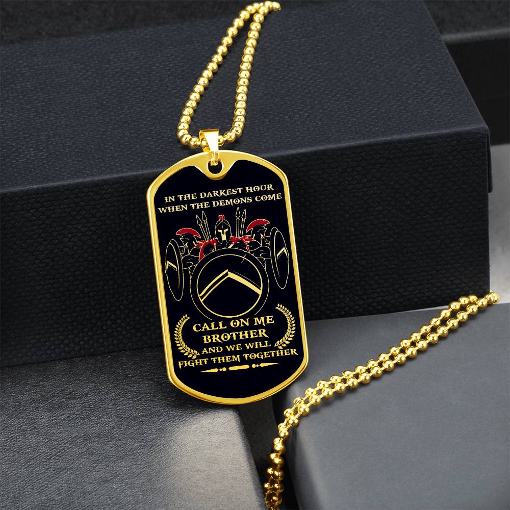 Warrior - Call On Me Brother - Sparta - Spartan - Black Dog Tag - Warrior Dog Tag - Military Ball Chain - Luxury Dog Tag