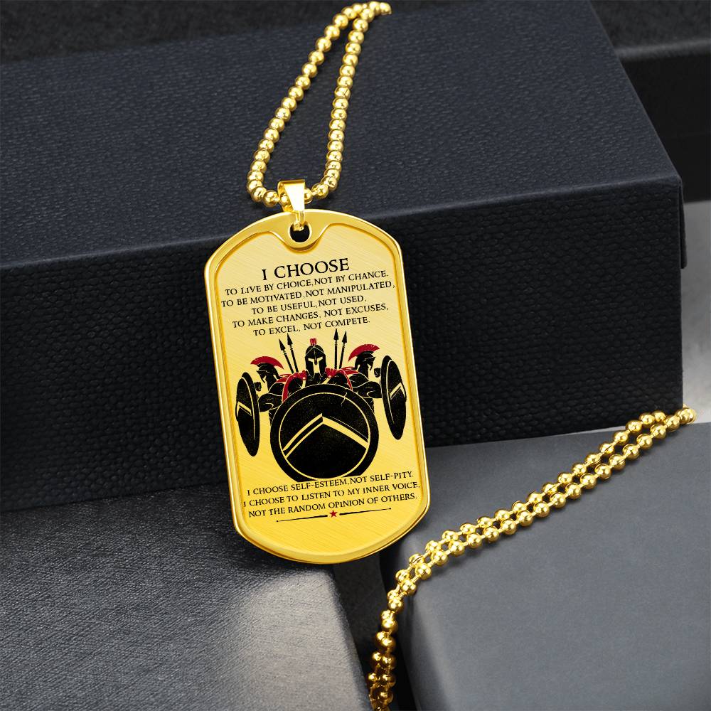 Warrior - I Choose - Sparta - Spartan - Warrior Dog Tag - Military Ball Chain - Luxury Dog Tag