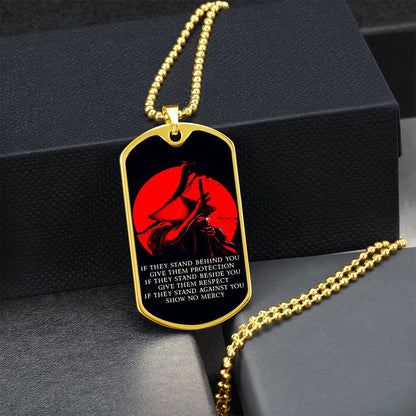 Samurai - IF - Show No Mercy - Bushido - Katana - Ronin - Black Dog Tag - Samurai Dog Tag - Military Ball Chain - Luxury Dog Tag